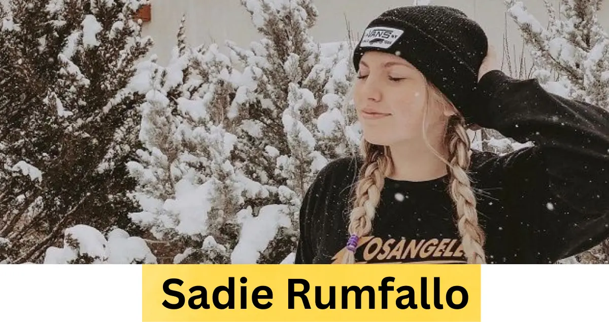 Sadie Rumfallo Height, Weight, Age, Facts, Family